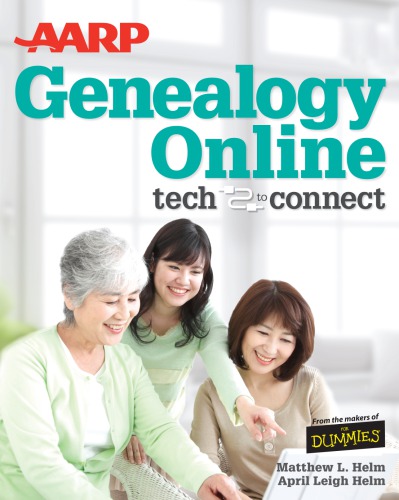 Aarp Genealogy Online Tech To Connect American Association Of Retired Personshelm