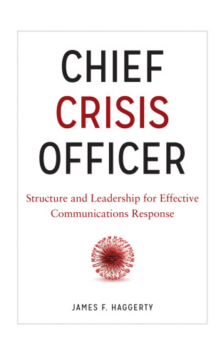 Chief Crisis Officer Structure And Leadership For Effective Communications Response American Bar Associationhaggerty