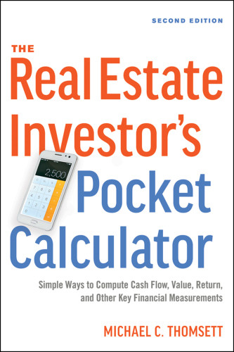 The Real Estate Investors Pocket Calculator Second Edition Michael C Thomsett