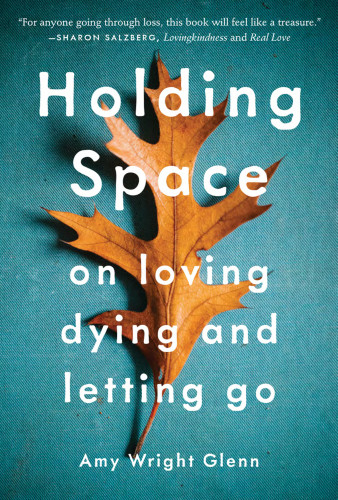 Holding Space Amy Wright Glenn