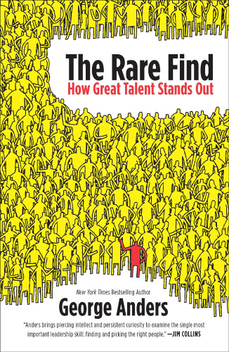 The Rare Find How Great Talent Stands Out Anders George