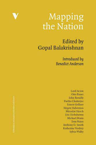 Mapping The Nation Anderson Benedict R Ogbalakrishnan Gopal
