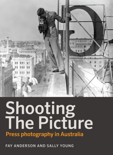 Shooting The Picture Press Photography In Australia Anderson