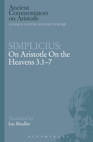 On Aristotle On The Heavens 317 Aristotlemueller Ianof Cilicia Simplicius