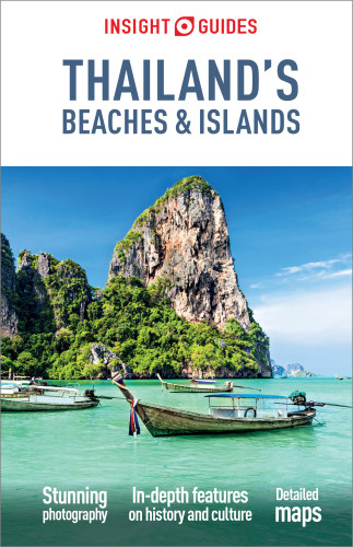 Thailands Beaches And Islands Insight Guides 2014 Third Insight Guides