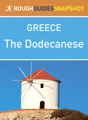 Rough Guides Snapshot Greece The Dodecanese 1st Edition Rough Guides