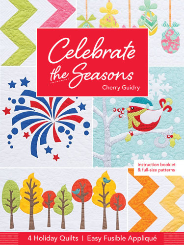 Celebrate The Seasons Cherry Guidry
