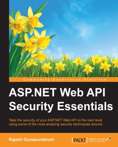 Aspnet Web Api Security Essentials Rajesh Gunasundaram
