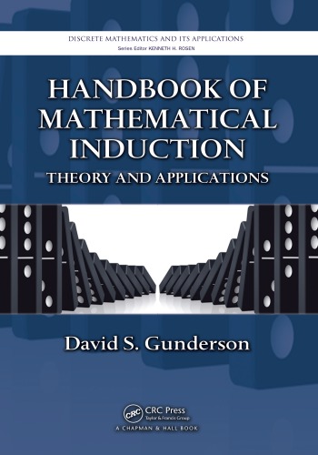 Handbook Of Mathematical Induction Gunderson David Srosen Kenneth H