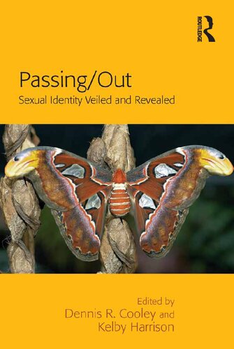 Passingout Sexual Identity Veiled And Revealed 1st Edition Kelby Harrison