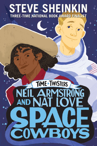 Neil Armstrong And Nat Love Space Cowboys First Edition Neil Armstrong