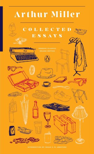 Collected Essays Arthur Millerintroduction By Susan C W Abbotson