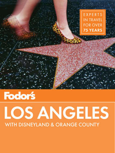 Fodors Los Angeles 26th Ed Arora Cindy