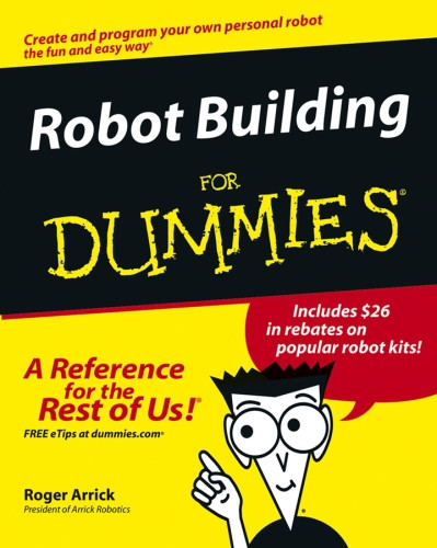 Robot Building For Dummies 1 Auflage Arrick Rogerstevenson