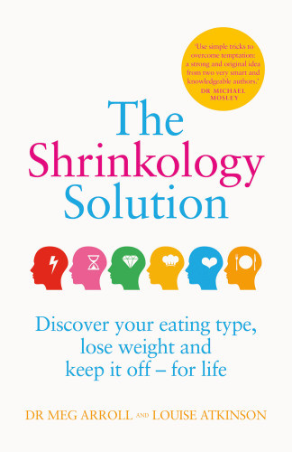 The Shrinkology Solution Meg Arroll Louise Atkinson