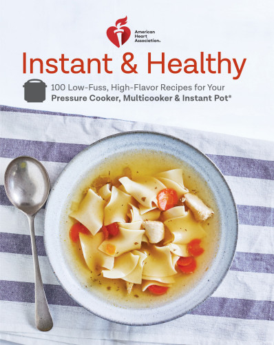 American Heart Association Instant And Healthy American Heart Association