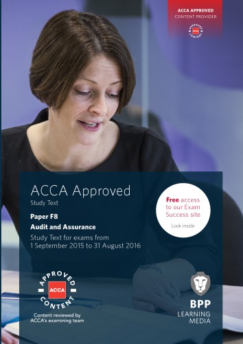 Acca Paper F8 Audit And Assurance 8th Edition Association Of Chartered Certified Accountants Great Britainbpp Learning Media Firm