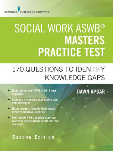 Social Work Aswb Masters Practice Test 170 Questions To Identify Knowledge Gaps 2nd Edition Association Of Social Work Boardsapgar