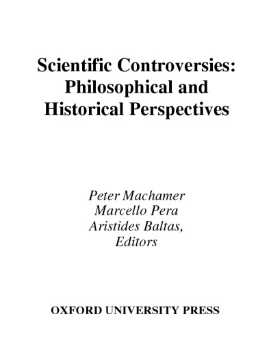 Scientific Controversies Philosophical And Historical Perspectives Transferred To Digital Print 2000 Im Kolophon Milton Key Aufsatzsammlungmachamer