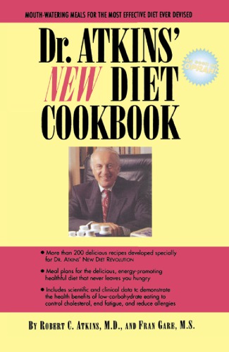 The Illustrated Atkins New Diet Cookbook Atkins Robertgare Fran