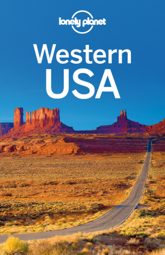 Lonely Planet Western Usa Atkinson Brettbenchwick Gregbender