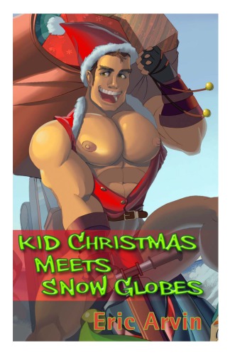 Kid Christmas Rides Again Arvin Eric