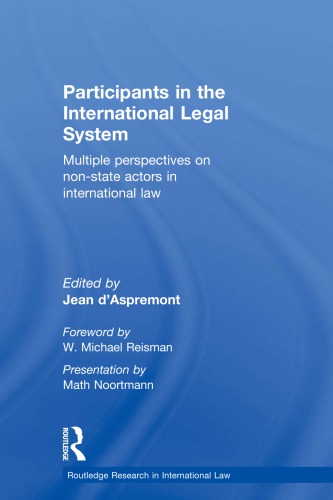 Participants In The International Legal System Theoretical Perspectives Aspremont