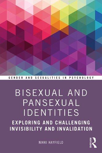 Bisexual And Pansexual Identities 1st Edition Nikki Hayfield