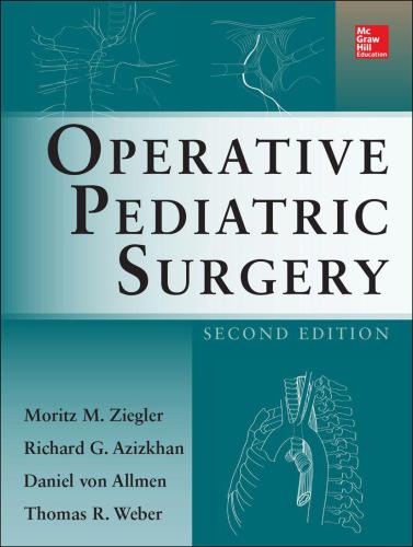 Operative Pediatric Surgery 2nd Edition Daniel Von Allmen Moritz Ziegler