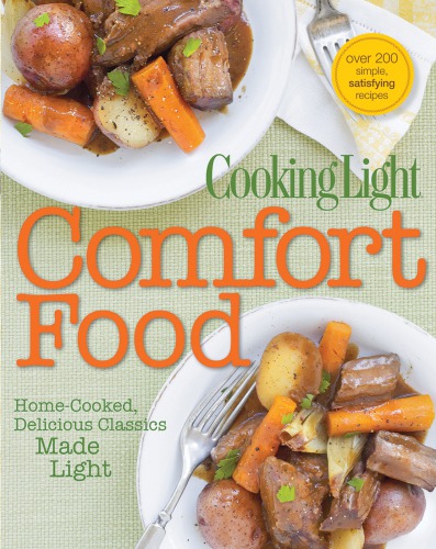 Cooking Light Comfort Food Cooking Light