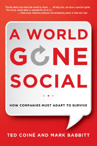 Mark Babbit And Ted Coin On A World Gone Social Babbitt Markcoine