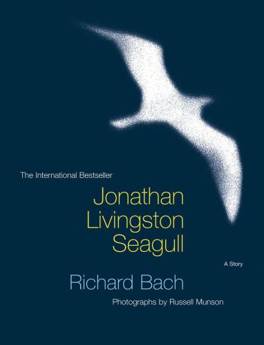 Jonathan Livingston Seagull Bach Richard
