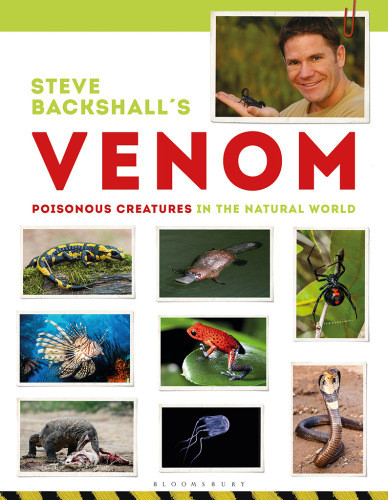 Steve Backshalls Wildlife Adventurers Guide A Guide To Exploring Wildlife In Britain New Edition Backshall