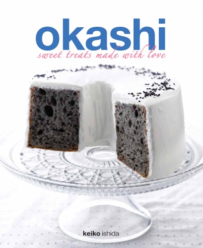 Okashi Sweet Treats Made With Love Onlineausg Ishida Keiko