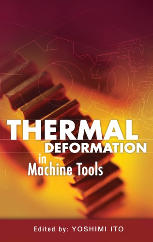 Thermal Deformation In Machine Tools Itō Yoshimi