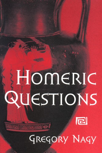 Homeric Questions Third Paperback Printing Homernagy Gregory