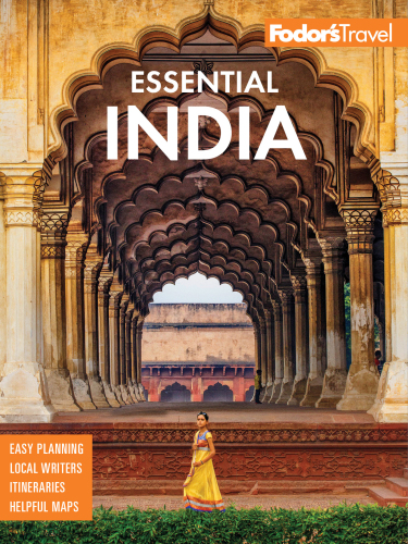 Fodors Essential India 2019 4th Edition Fodors Travel Guides