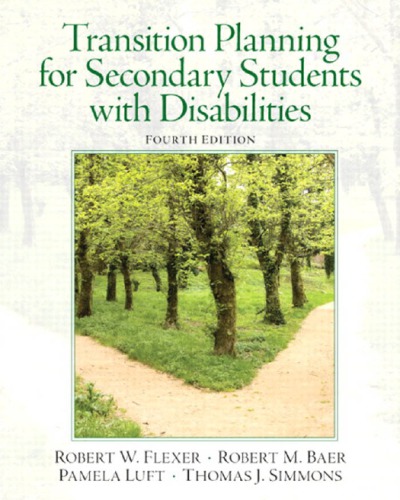 Transition Planning For Secondary Students With Disabilities 4th Edition Baer