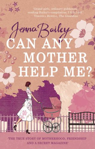 Can Any Mother Help Me Main Bailey Jenna
