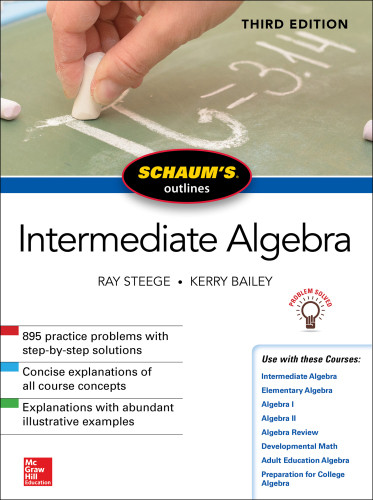 Schaums Outline Of Intermediate Algebra Third Edition Third Edition Ray Steege