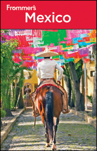 Frommers Mexico 2011 17th Edition Baird David