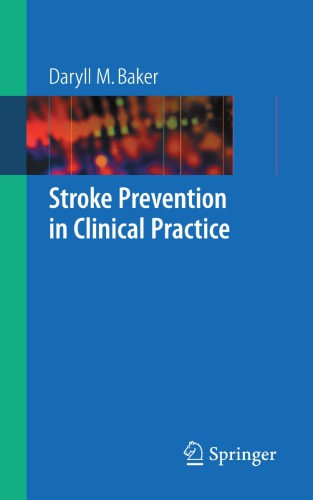 Stroke Prevention In Clinical Practice Baker Daryll M