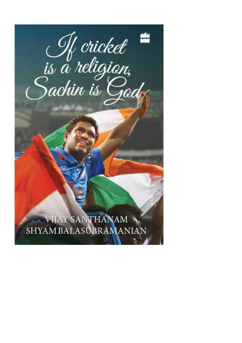 If Cricket Is A Religion Sachin Is God Balasubramanian Shyamsanthanam