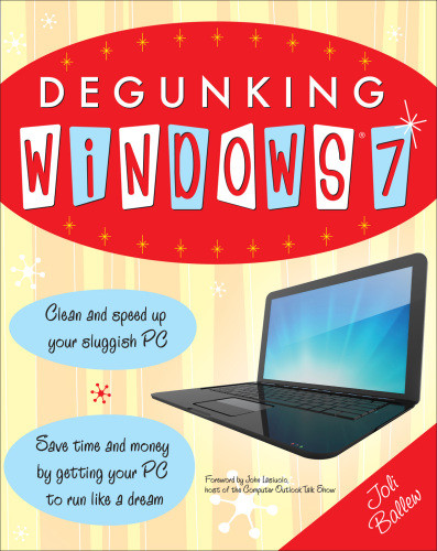 Degunking Windows 7 Ballew Joli