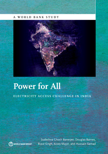 Power For All Electricity Access Challenge In India Banerjee