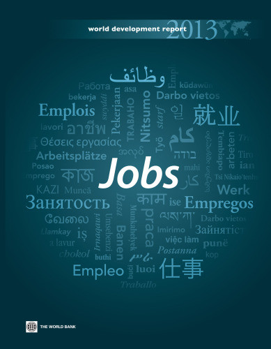 World Development Report 2013 Jobs Banque Mondiale