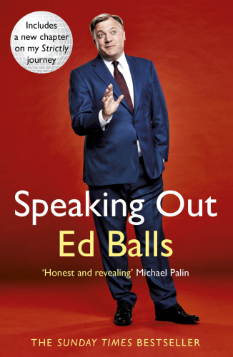 Speaking Out Lessons In Life And Politics Balls Ed