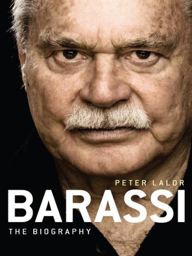 Barassi The Biography Barassi Ronlalor Peter