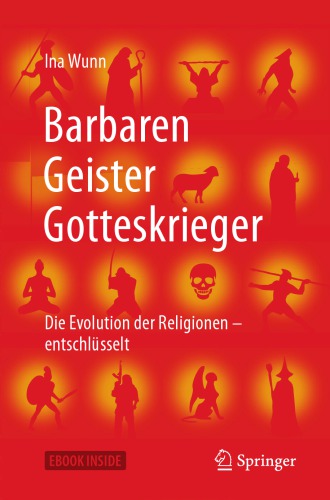 Die Evolution Der Religionen Entschlüsselt Barbarengeistergotteskrieger