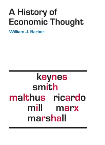 A History Of Economic Thought Barber William J
